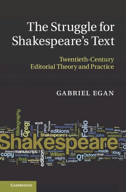 The Struggle for Shakespeare's Text: Twentieth-Century Editorial Theory and Practice - Image 1