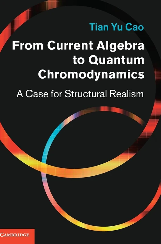 From Current Algebra to Quantum Chromodynamics: A Case for Structural Realism
