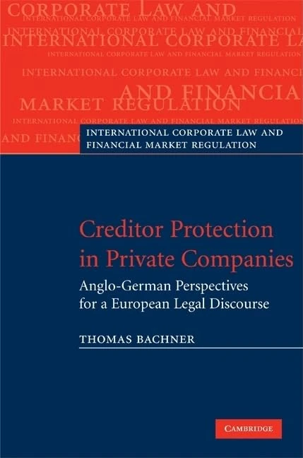Creditor Protection in Private Companies - Cambridge Press