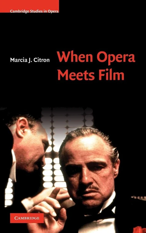 When Opera Meets Film (Cambridge Studies in Opera) - Image 1