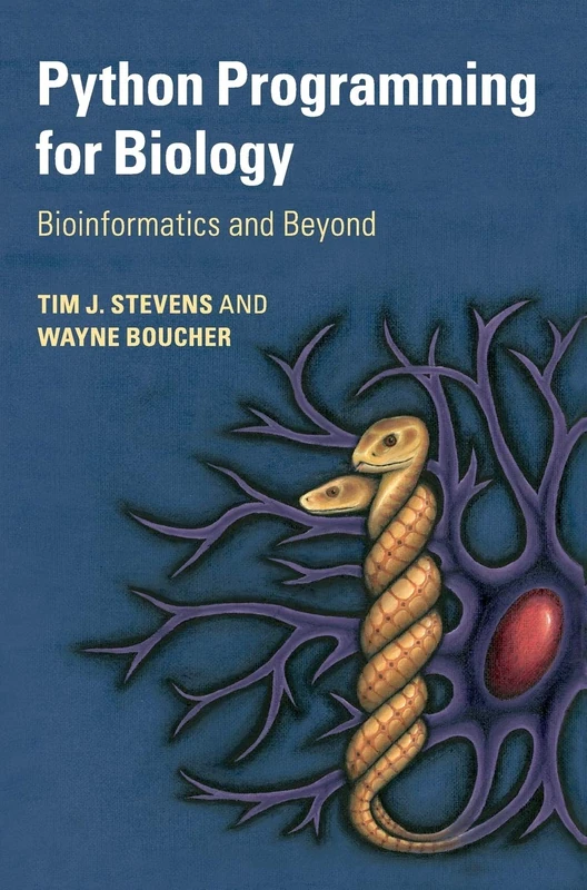 Python Programming for Biology: Bioinformatics and Beyond