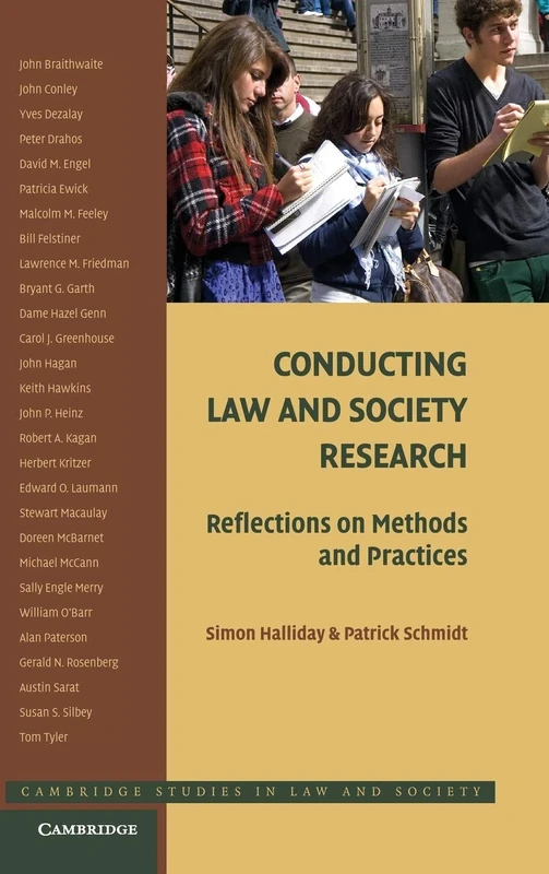 Conducting Law and Society Research: Reflections on Methods and Practices (Cambridge Studies in Law and Society)