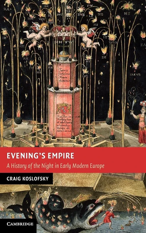Evening's Empire: A History of the Night in Early Modern Europe (New Studies in European History) - Image 1