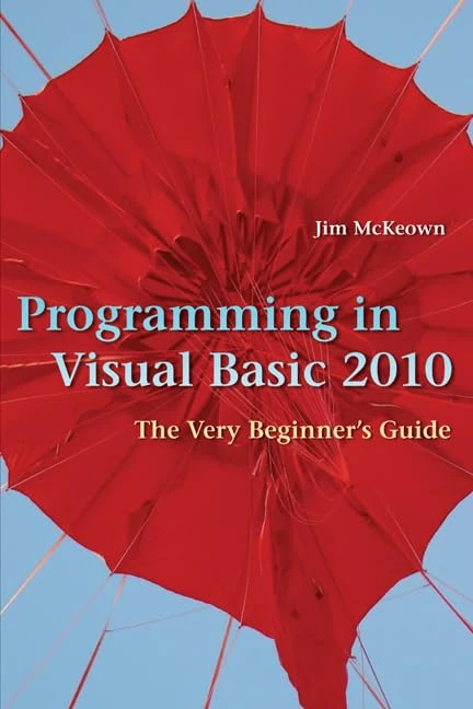 Cambridge Programming in Visual Basic 2010 - Beginner Guide
