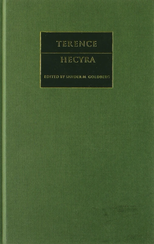 Terence: Hecyra (Cambridge Greek and Latin Classics)