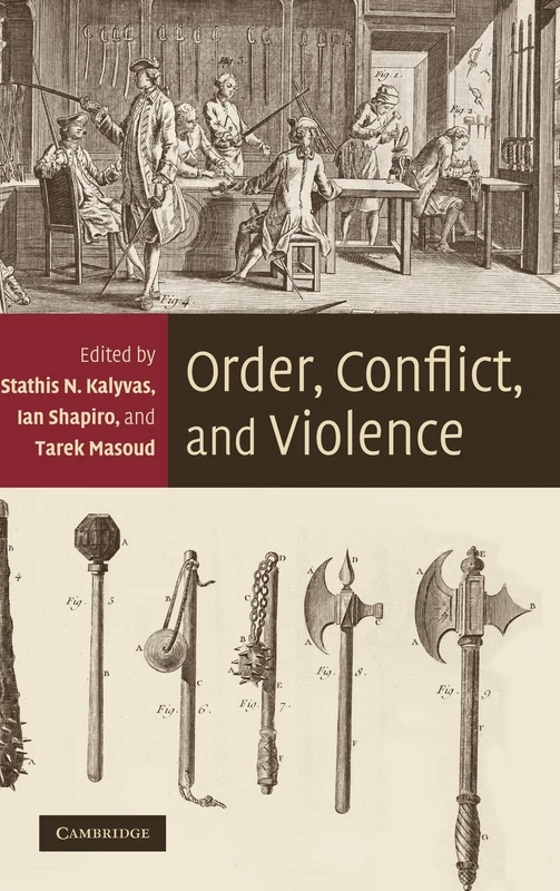 Order, Conflict, and Violence