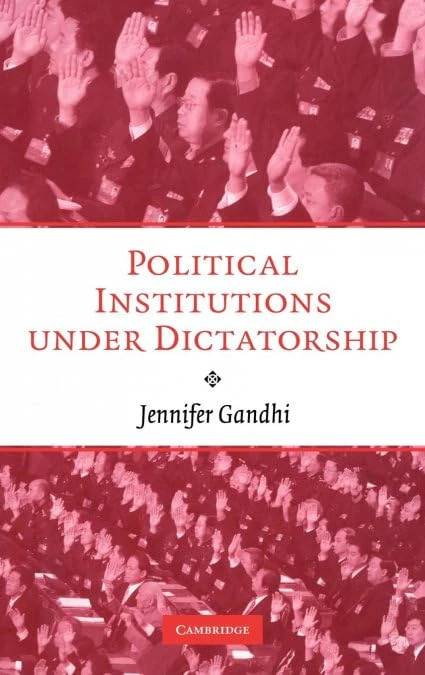 Political Institutions under Dictatorship