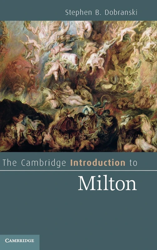 The Cambridge Introduction to Milton (Cambridge Introductions to Literature)