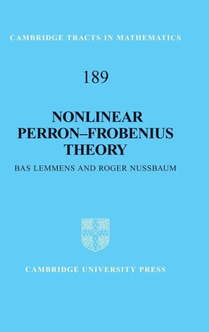 Nonlinear Perron–Frobenius Theory: 189 (Cambridge Tracts in Mathematics, Series Number 189) - Image 1
