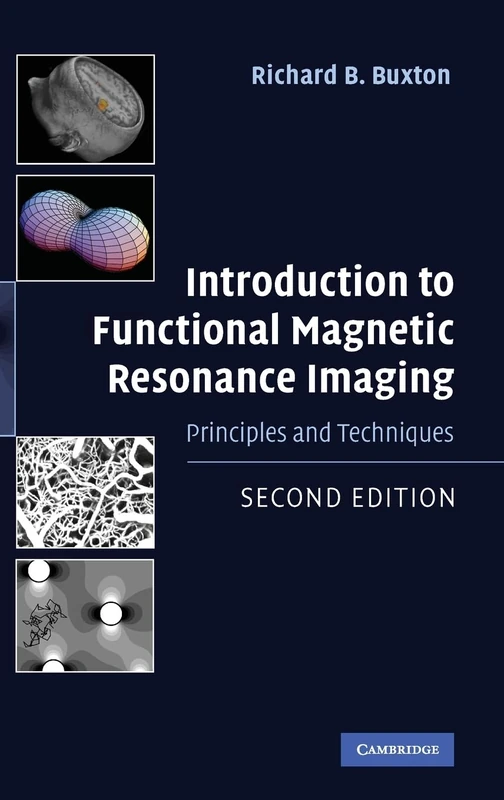 Introduction to Functional Magnetic Resonance Imaging: Principles and Techniques