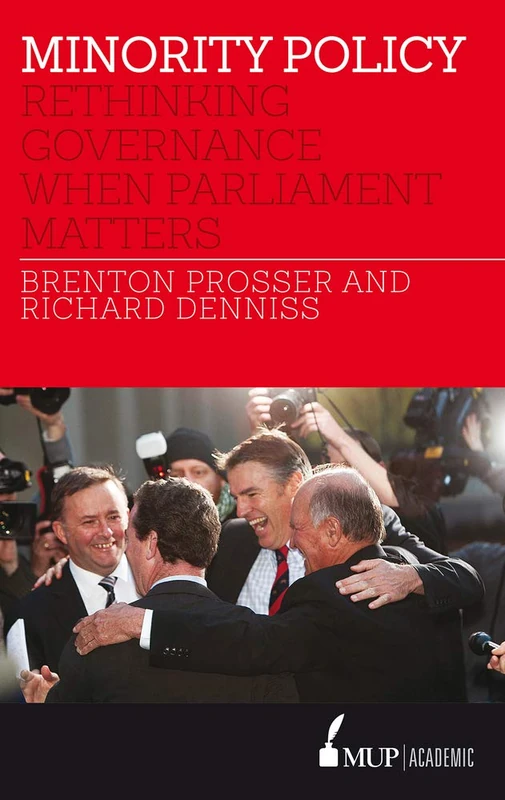 Minority Policy: Rethinking Governance When Parliament Matters