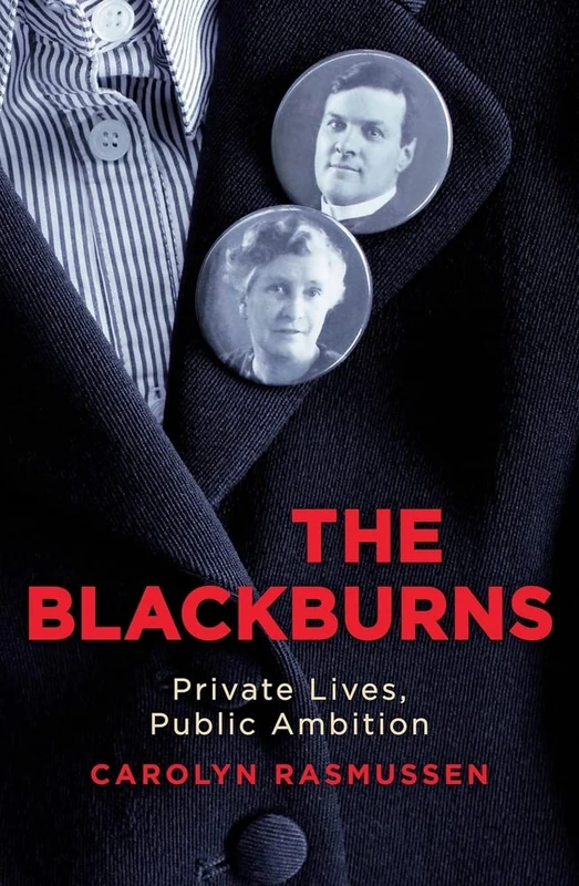 The Blackburns: Private Lives, Public Ambitions - Image 1