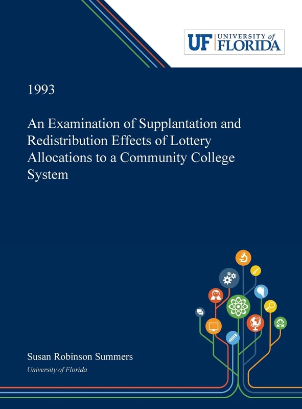 An Examination of Supplantation and Redistribution Effects of Lottery Allocations to a Community College System