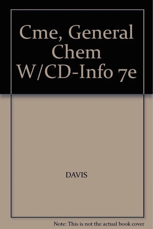 Cme, General Chem W/CD-Info 7e