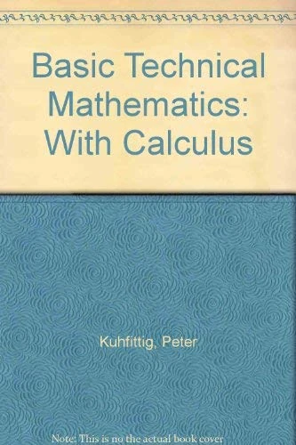 With Calculus (Basic Technical Mathematics)