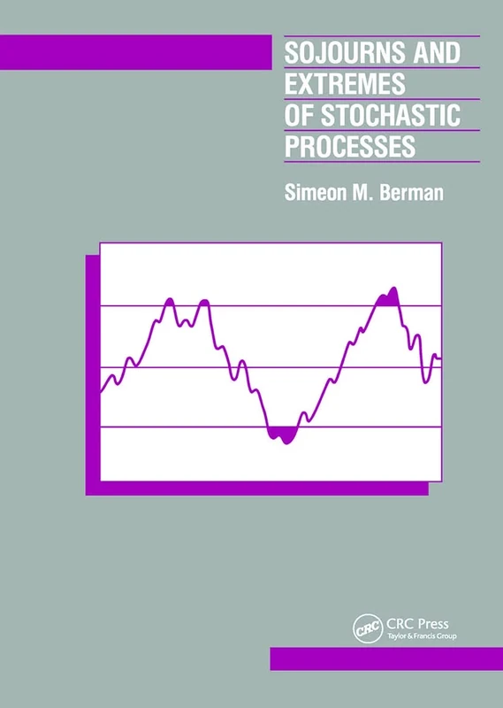 Sojourns And Extremes of Stochastic Processes (Wadsworth Biology Series) - Image 1