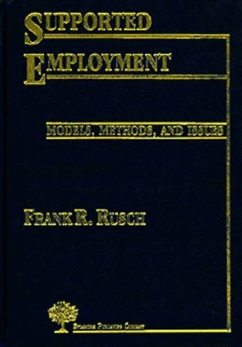 Supported Employment: Models, Methods and Issues