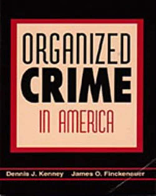 Organized Crime in America