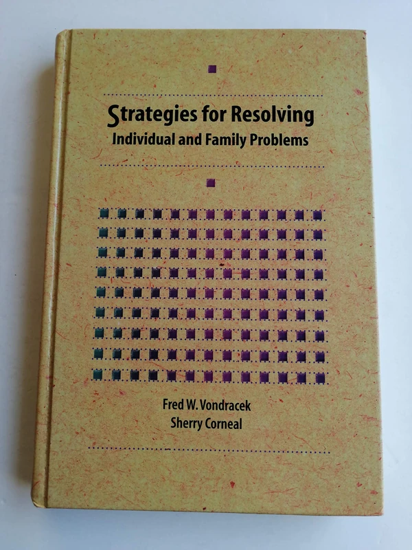 Strategies for Resolving Individual and Family Problems
