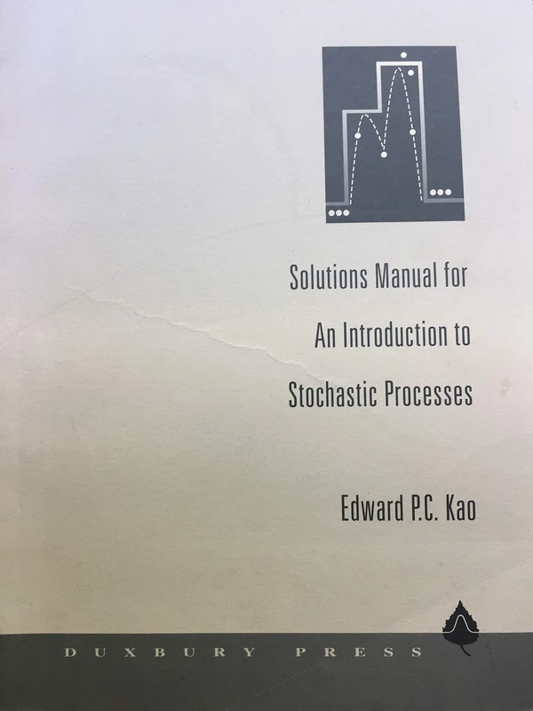 Solutions Manual for Kao's An Introduction to Stochastic Processes - Image 1