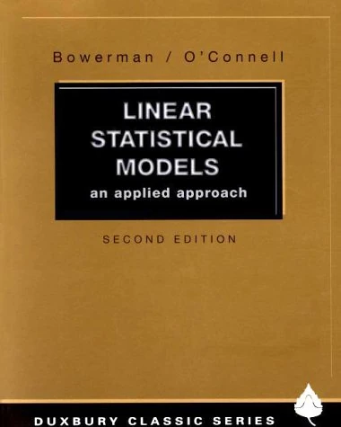 Linear Statistical Models: An Applied Approach