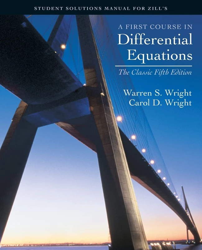 A First course in Differential Equations: The Classic Fifth Edition