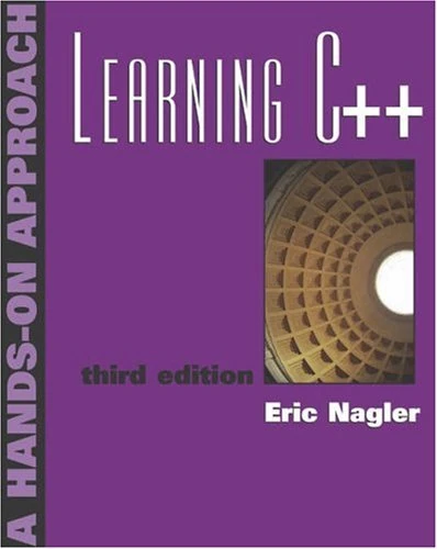 Learning C++: A Hands on Approach