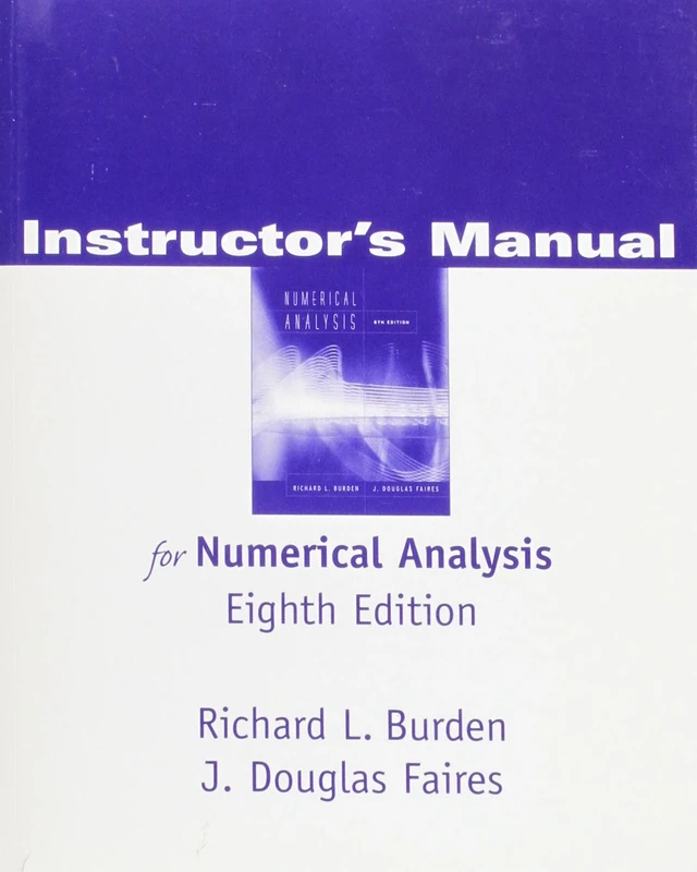 Instructor's Manual for Numerical Analysis