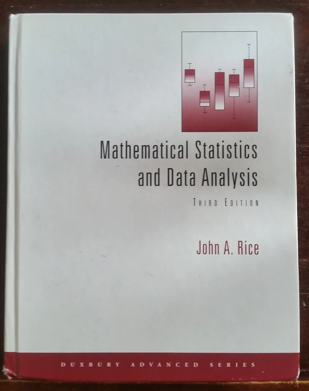 Mathematical Statistics and Data Analysis (Duxbury Advanced)
