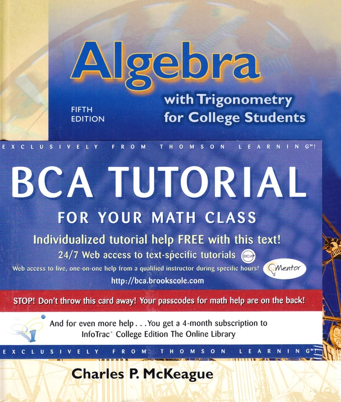 With CD-ROM, Make the Grade, and Infotrac (Algebra with Trigonometry for College Students)
