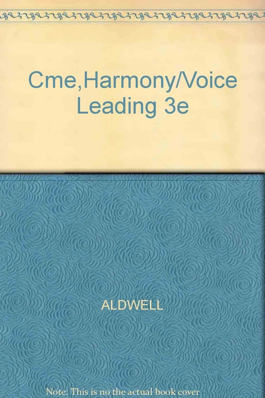 Cme,Harmony/Voice Leading 3e