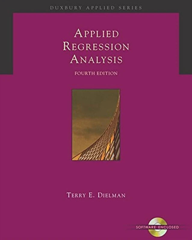 Applied Regression Analysis: A Second Course in Business and Economic Statistics (with CD-ROM and InfoTrac)
