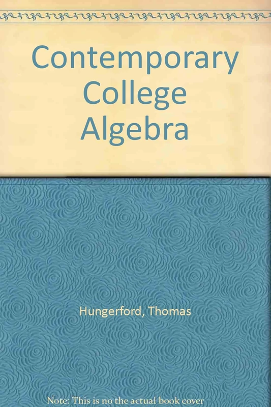 Contemporary College Algebra