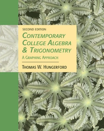 Contemporary College Algebra and Trigonometry: A Graphing Approach (with CD-ROM and ILrn Tutorial)