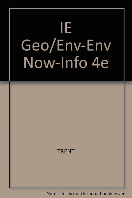 IE Geo/Env-Env Now-Info 4e