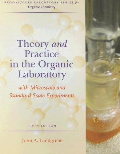 Theory and Practice in the Organic Laboratory with Microscale and Standard Scale Experiments