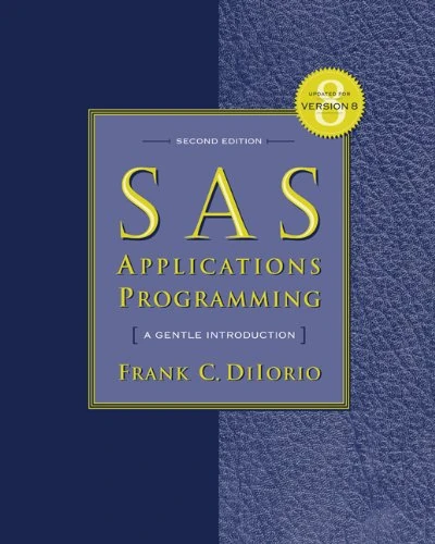 SAS Applications Programming: An Introduction
