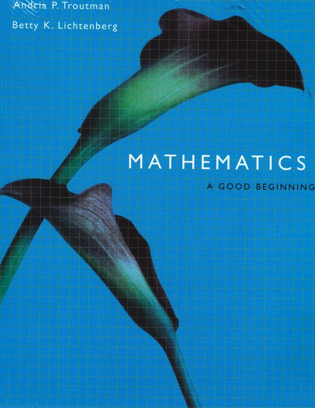 Mathematics: A Good Beginning (with InfoTrac): Strategies for Teaching Children