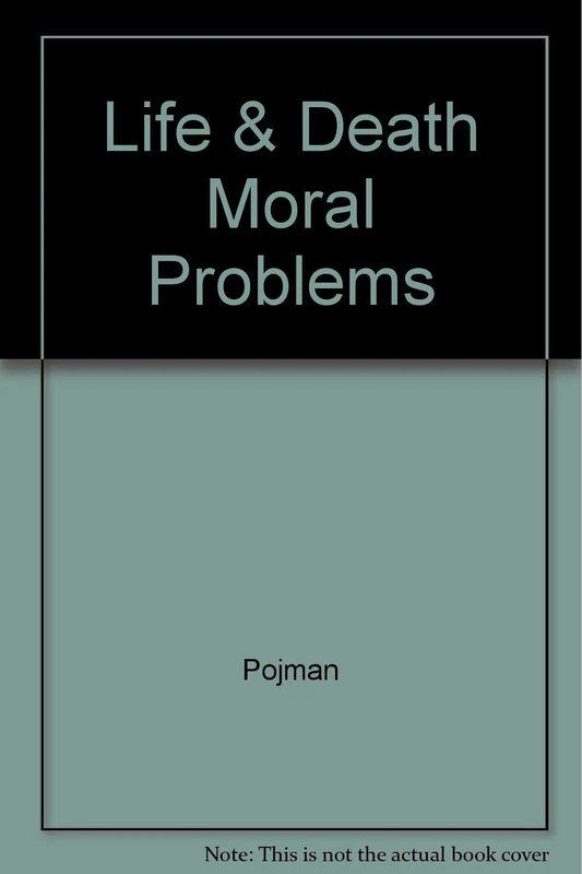 Life & Death Moral Problems