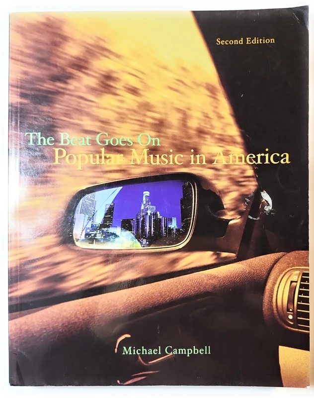 Popular Music in America: The Beat Goes on
