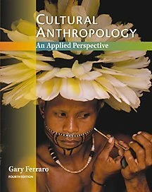 Cultural Anthropology: An Applied Perspective