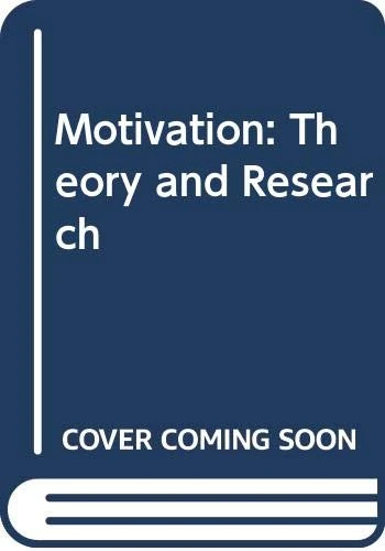 Motivation: Theory and Research