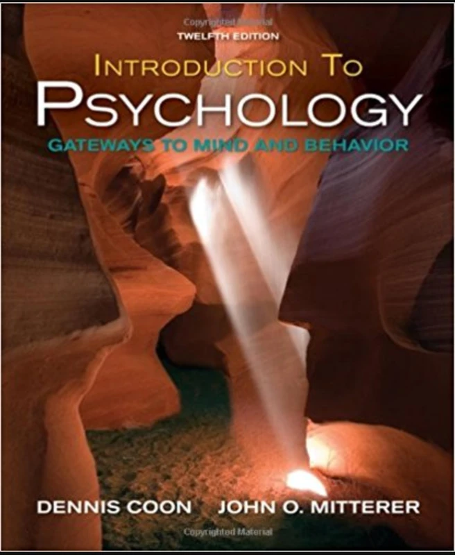 Introduction to Psychology with Infotrac: Gateways to Mind and Behavior