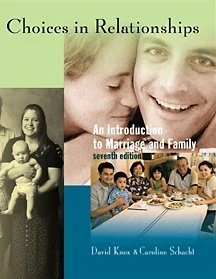 Choices in Relationships: An Introduction to Marriage and the Family - Image 1