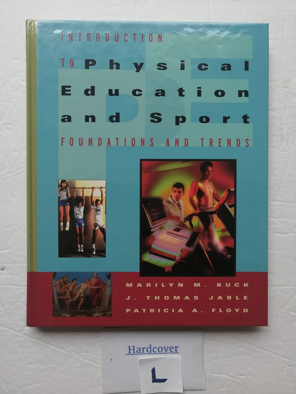 Introduction to Physical Education and Sport: Foundations and Trends