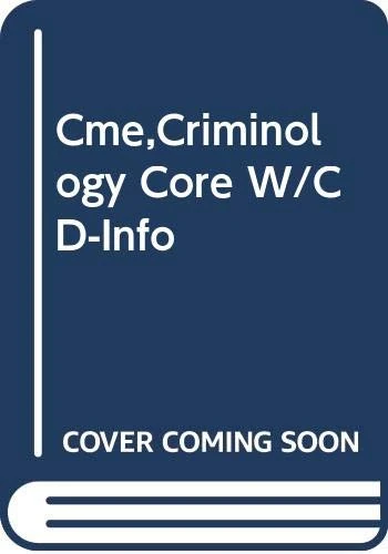 Cme,Criminology Core W/CD-Info