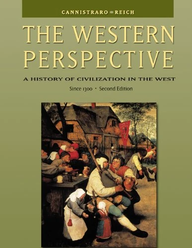 001: The Western Perspective: Alternative Volume: Since 1300: A History of Civilization in the West, with InfoTrac (The Western Perspective: A History of Civilization in the West, with InfoTrac)