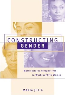 Constructing Gender : Multicultural Perspectives in Working with Women (Custom Version) - Image 1