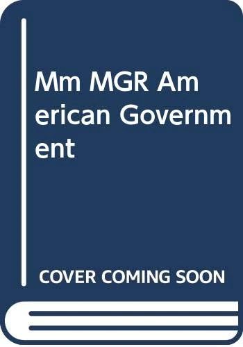 Mm MGR American Government