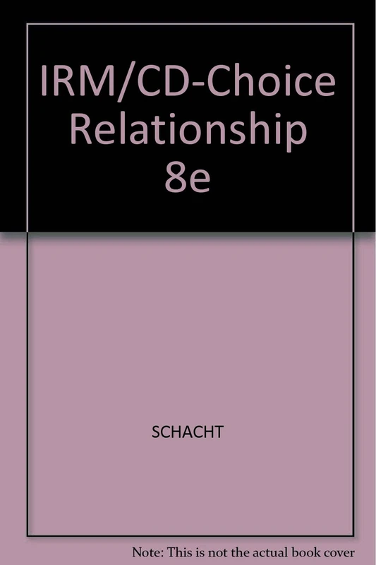 IRM/CD-Choice Relationship 8e